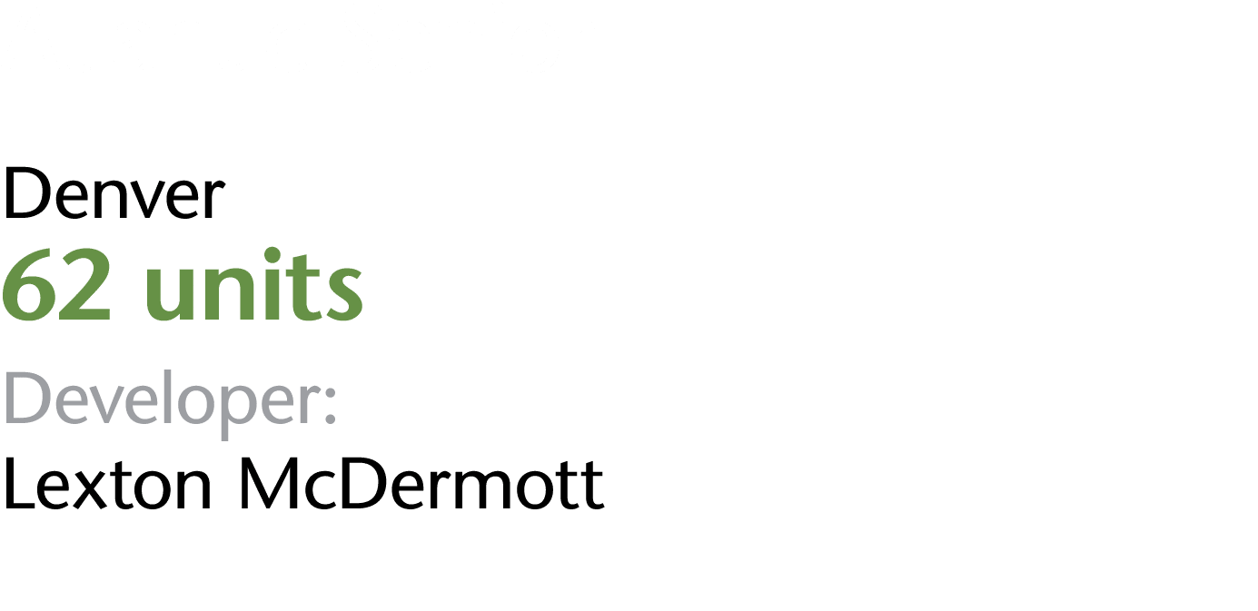 Atlantic Senior Denver 62 units Developer: Lexton McDermott