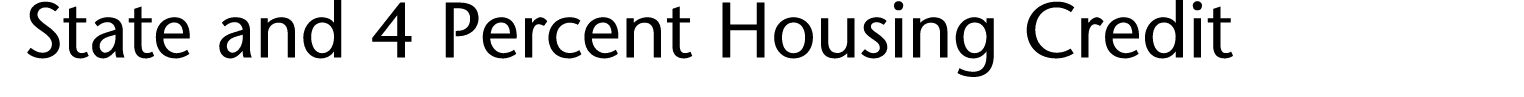  State and 4 Percent Housing Credit