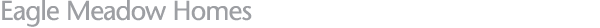 Eagle Meadow Homes 
