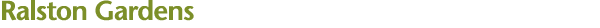 Ralston Gardens